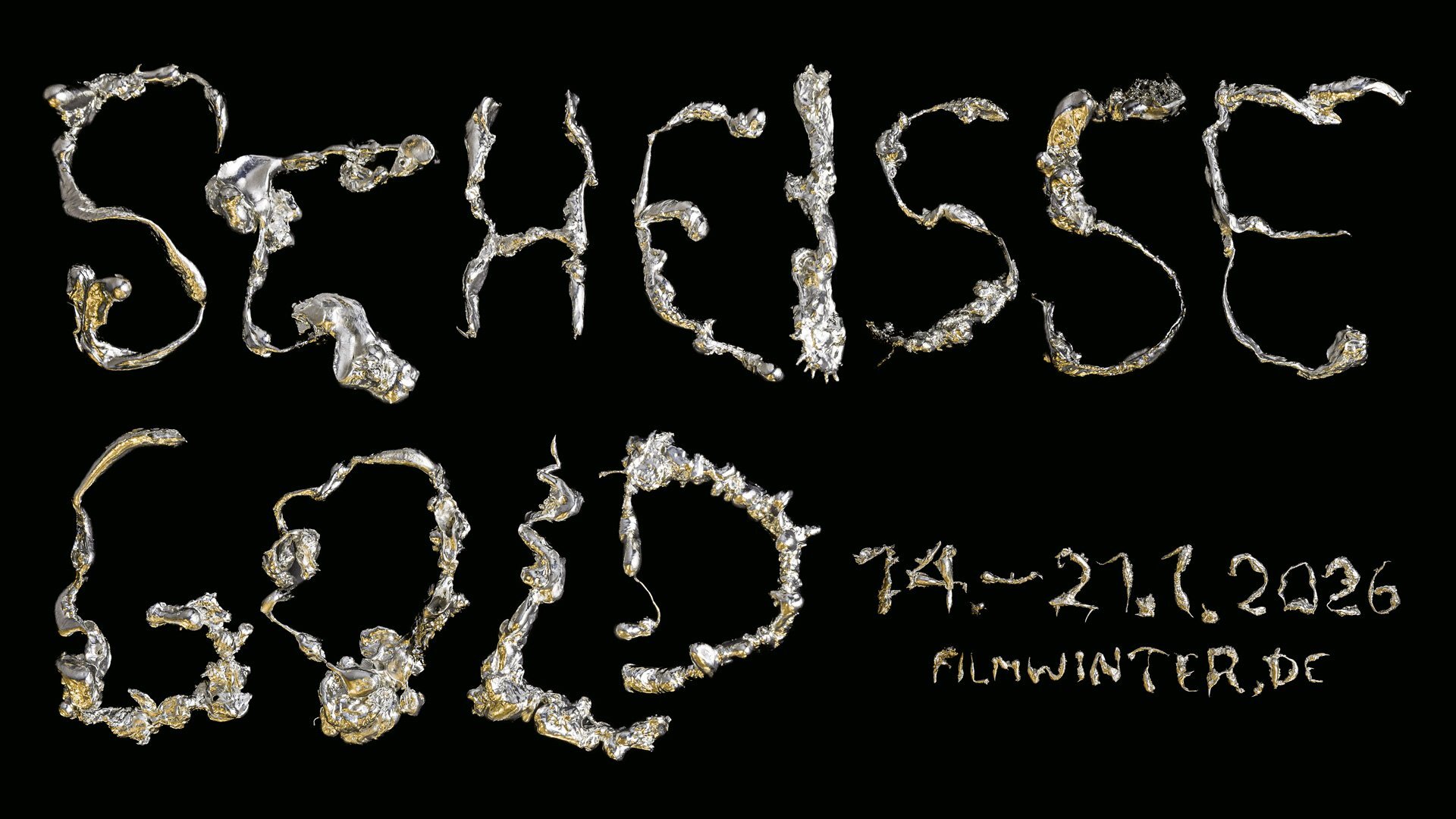 "Scheisse Gold" in silberner Schrift, Datum 14.-21.1.2026, filmwinter.de.
