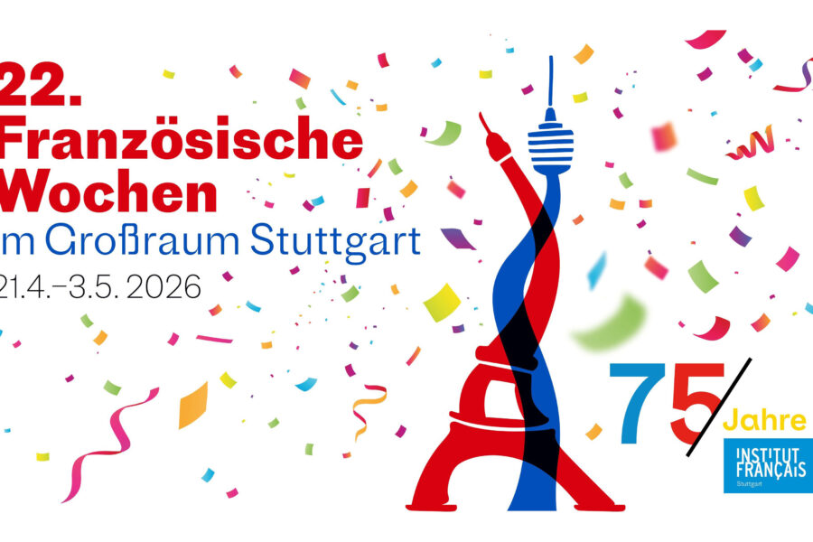 22. Französische Wochen, Stuttgart, 21.4.–3.5.2026, bunte Konfetti, Eiffelturm und Fernsehturm.